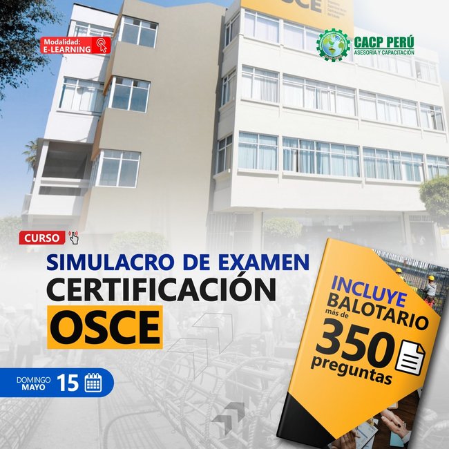 Simulacro De Examen De Certificación Osce. 2022 - 1 - E-Learning
