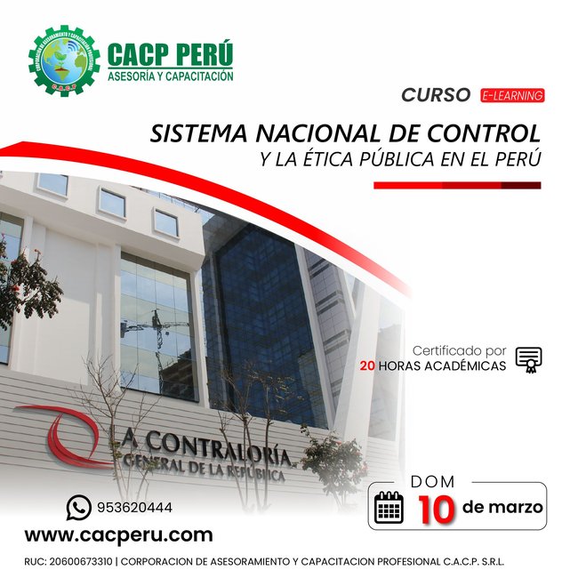 Sistema Nacional De Control Y La Ética Pública En El Perú 2023-2.2 E-Learning