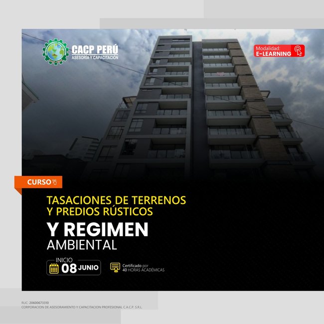 Tasaciones De Terrenos Y Predios Rústicos Y De Régimen Ambiental 2024 - 1 E-Learning