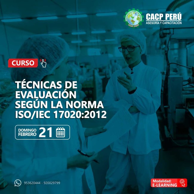 Técnicas De Evaluación Según La Norma Iso/Iec 17020:2012. 2021 - 1- Virtual - 1