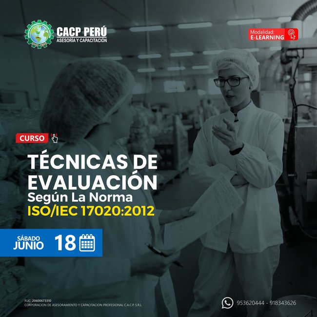 Técnicas De Evaluación Según La Norma Iso/Iec 17020:2012. 2022 - 2 - E-Learning