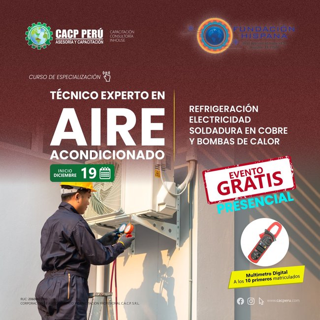 Técnico Experto En Aire Acondicionado - Refrigeración - Electricidad – Soldadura En Cobre Y Bombas De Calor. 2022 - 2