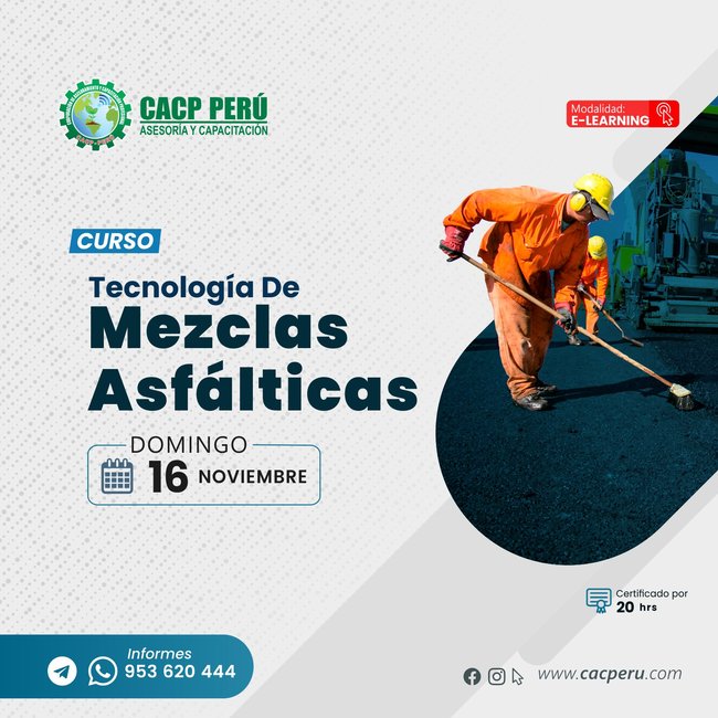Tecnología de mezclas asfálticas. 2025-2 E