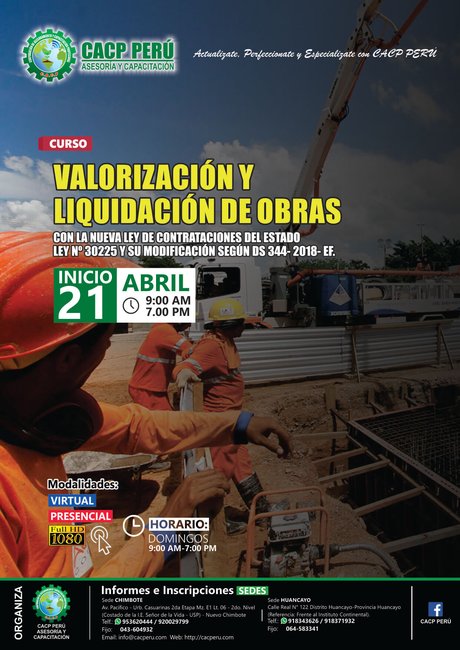 Valorización Y Liquidación De Obras Con La Nueva Ley De Contrataciones Del Estado Ley Nº 30225 Y Su Modificación Según Ds 344- 2018- Ef. 2019 - Chimbote