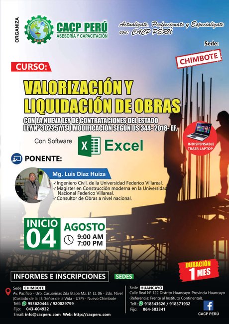 Valorización Y Liquidación De Obras Según La Nueva Ley De Contrataciones Nº 30225, Reglamento Y Sus Modificaciones D.S. N° 344-2018-Ef. 2019 - 1