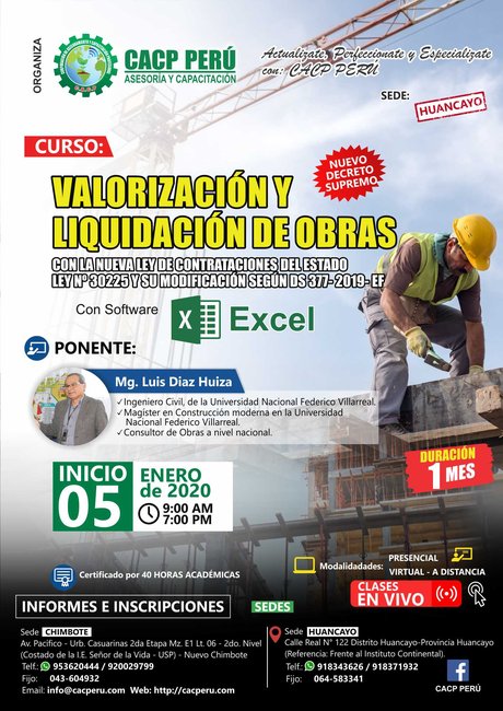 Valorización Y Liquidación De Obras Según La Nueva Ley De Contrataciones Nº 30225, Reglamento Y Sus Modificaciones D.S. N° 377-2019-Ef. 2019 - 2 - Huancayo