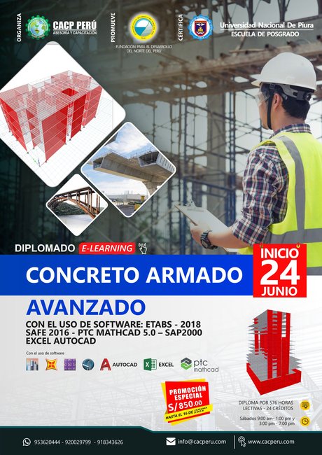 Concreto Armado Avanzado Con El Uso De Software: Etabs - 2018 – Safe 2016 - Ptc Mathcad 5.0 – Sap2000 – Excel - Autocad. 2023-2 Elerning