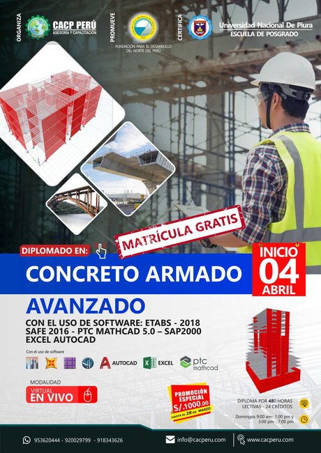 Concreto Armado Avanzado Con El Uso De Software: Etabs - 2018 – Safe 2016 - Ptc Mathcad 5.0 – Sap2000 – Excel - Autocad. 2021 - 1