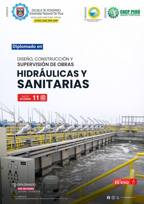 Diseño, Construcción Y Supervisión De Obras Hidráulicas Y Sanitarias. 2023 - 1