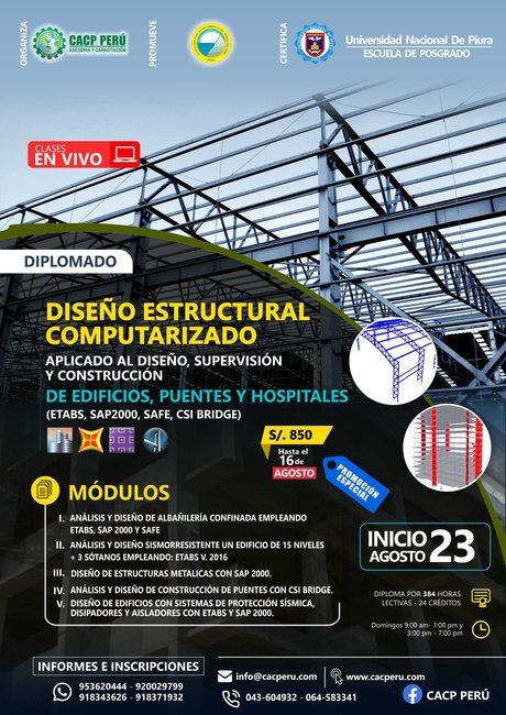 Diseño Estructural Computarizado Aplicado Al Diseño, Supervisión Y Construcción De Edificios, Puentes Y Hospitales Usando (Etabs, Sap2000, Safe, Csi Bridge). 2020 - 2