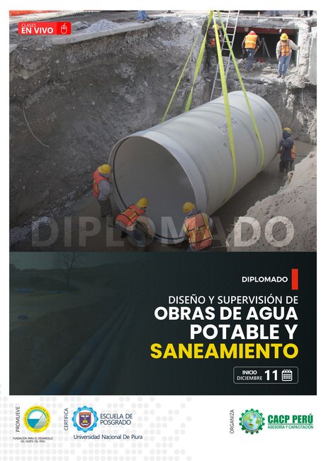 Diseño Y Supervisión De Obras De Agua Potable Y Saneamiento. 2023 - 1