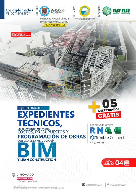 Expedientes Técnicos, Modelamiento, Metrados, Costos, Presupuestos Y Programación De Obras Con Uso De La Metodología Bim Y Lean Construction. 2022 - 2