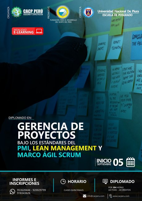 Gerencia De Proyectos Bajo Los Estándares Del Pmi, Lean Management Y Marco Ágil Scrum. 2021 - 2