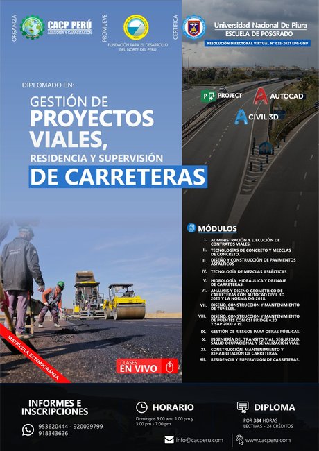 Gestión De Proyectos Viales, Residencia Y Supervisión De Carreteras. 2021 - 2