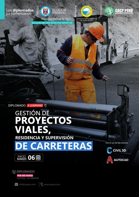 Gestión De Proyectos Viales, Residencia Y Supervisión De Carreteras. 2022 - 1