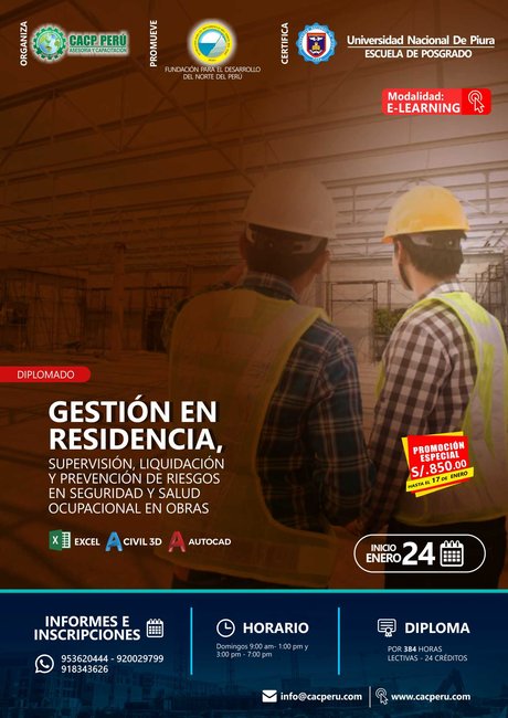 Gestión En Residencia, Supervisión, Liquidación Y Prevención De Riesgos En Seguridad Y Salud Ocupacional En Obras. 2021 - 1