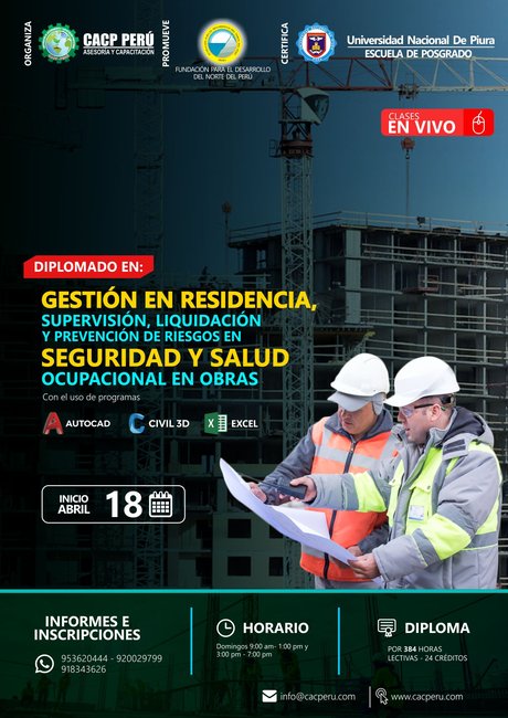 Gestión En Residencia, Supervisión, Liquidación Y Prevención De Riesgos En Seguridad Y Salud Ocupacional En Obras. 2021 - 2