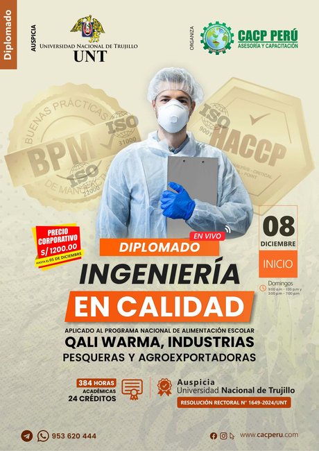 Ingeniería En Calidad Aplicado Al Programa Nacional De Alimentación Escolar Qali Warma, Industrias Pesqueras Y Agroexportadoras. 2024 - 2