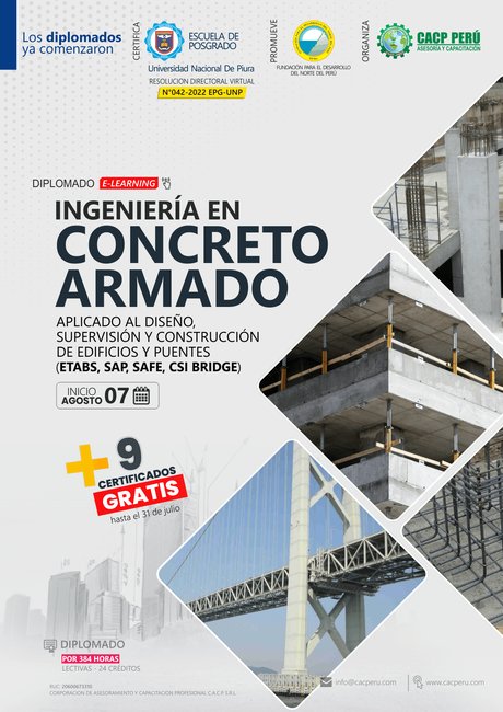 Ingeniería En Concreto Armado Aplicado Al Diseño, Supervisión Y Construcción De Edificios Y Puentes. 2022 - 2