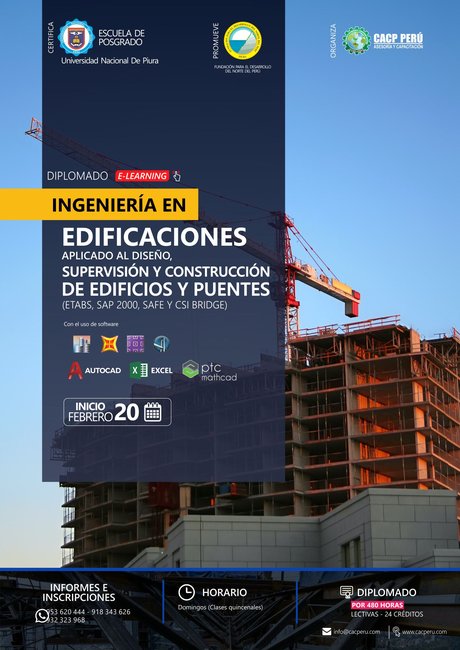 Ingeniería En Edificaciones Aplicado Al Diseño, Supervisión Y Construcción De Edificios Y Puentes. (Etabs, Sap 2000, Safe Y Csi Bridge). 2022 -- 1