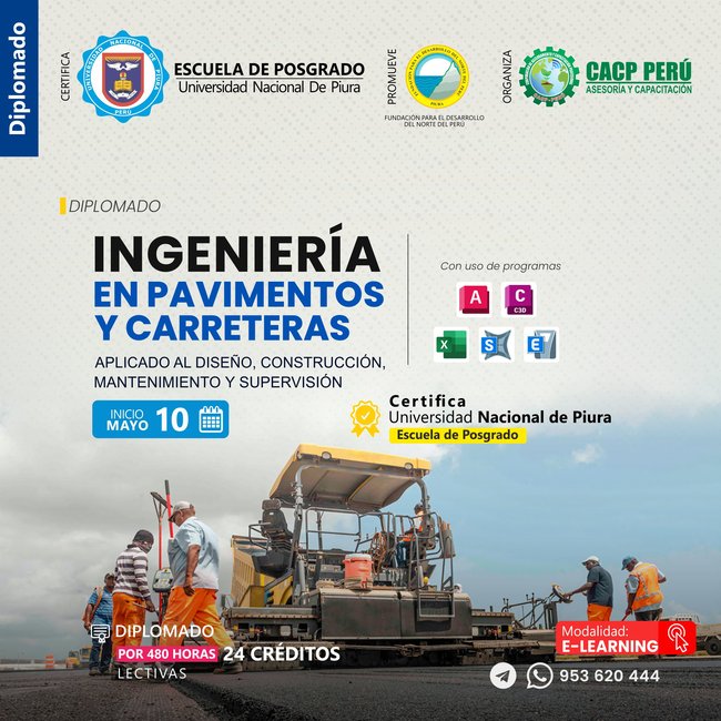 Ingeniería en pavimentos y carreteras aplicado al diseño, construcción, mantenimiento y supervisión. 2026-1 E