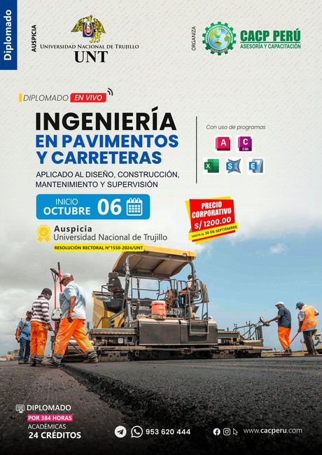 Ingeniería En Pavimentos Y Carreteras Aplicado Al Diseño, Construcción, Mantenimiento Y Supervisión. 2024 - 2