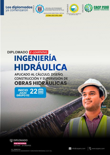 Ingeniería Hidráulica Aplicado Al Cálculo, Diseño, Construcción Y Supervisión De Obras Hidráulicas. 2023-2 Elerning