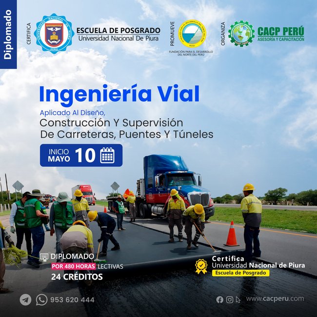 Ingeniería vial aplicado al diseño, construcción y supervisión de carreteras, puentes y túneles. 2026-1 E