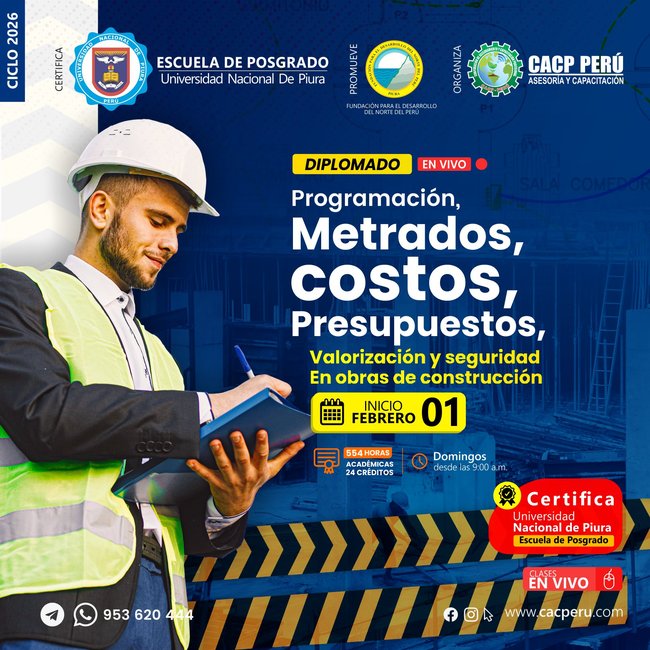 Programación, metrados, costos, presupuestos, valorización y seguridad en obras de construcción. 2026-1 P