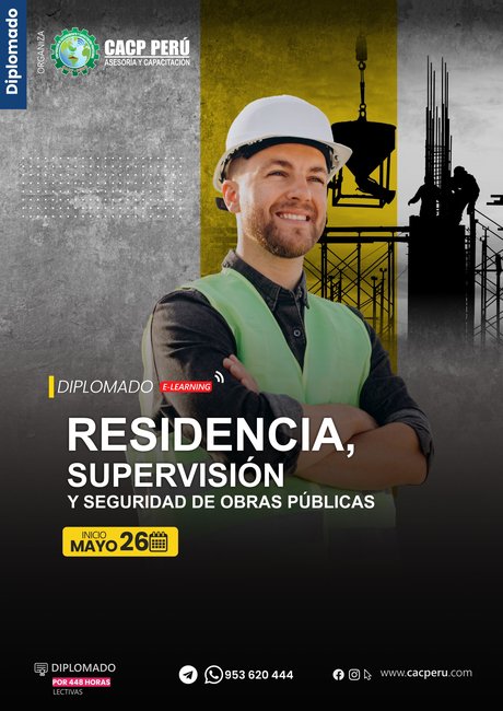 Residencia, Supervisión Y Seguridad De Obras Públicas. 2024-1