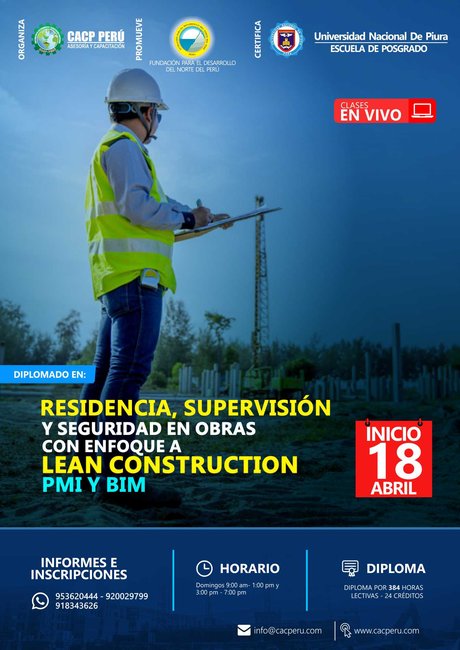 Residencia, Supervisión Y Seguridad En Obras Con Enfoque A Lean Construction, Pmi Y Bim. 2021 - 1